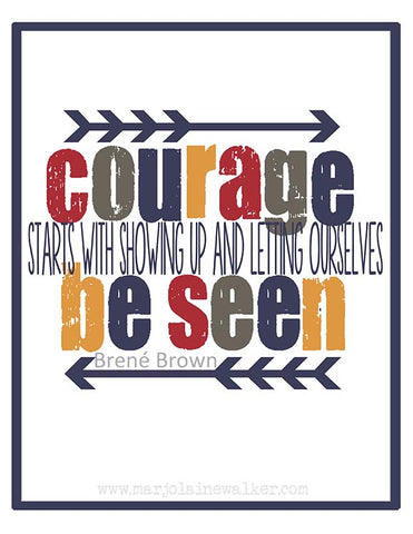 Be Seen Print