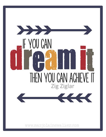 Dream It Print